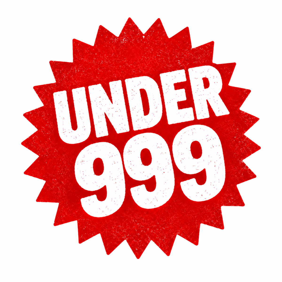UNDER 999